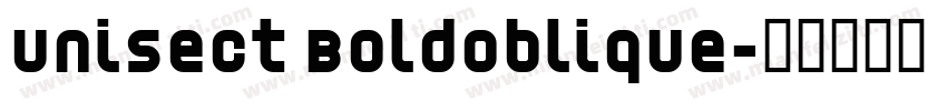 Unisect BoldOblique字体转换